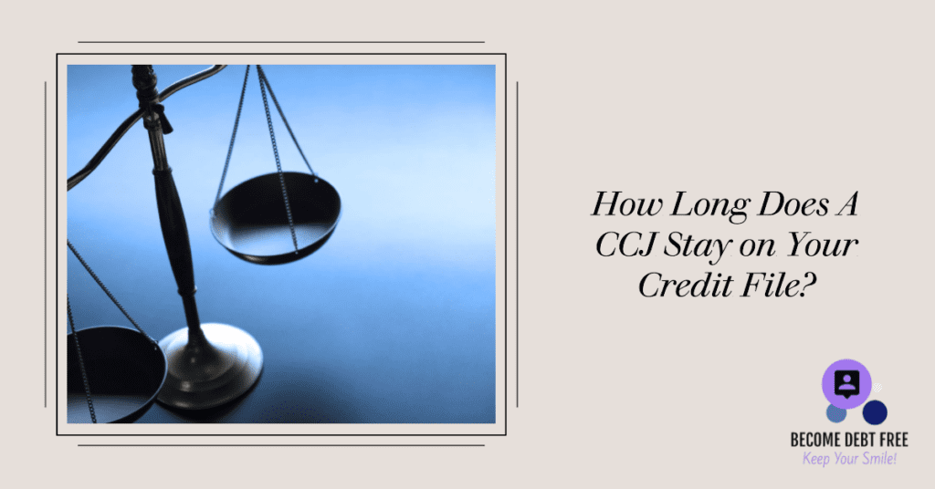 an article image how long does a ccj stay on your credit file